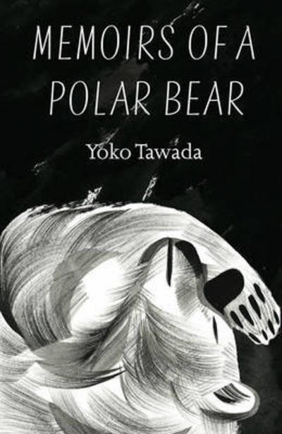 Cover for Tawada · Memoirs of a Polar Bear (Bog) (2017)