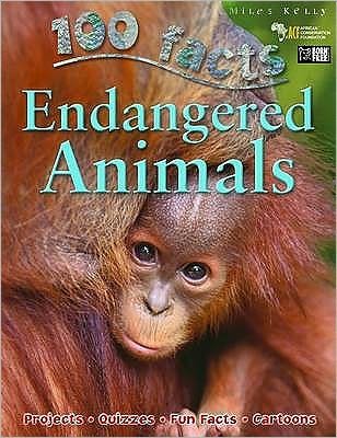 Cover for Miles Kelly · 100 Facts Endangered Animals (Pocketbok) (2014)
