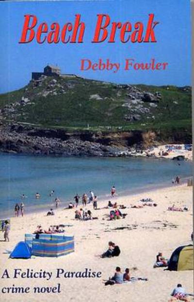 Cover for Debby Fowler · Beach Break (Paperback Book) (2010)