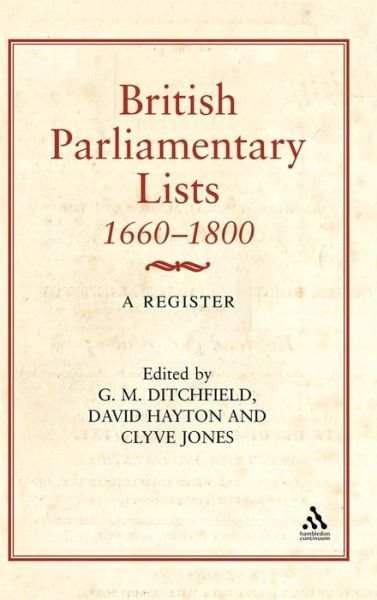 Cover for G M Ditchfield · British Parliamentary Lists, 1660-1880: a Register (Hardcover bog) (2003)