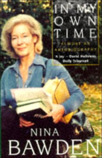 Cover for Nina Bawden · In My Own Time: Almost an Autobiography - Virago Modern Classics (Taschenbuch) (1995)