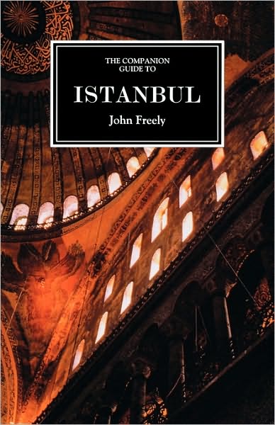 Cover for John Freely · Companion Guide to Istanbul: and around the Marmara - Companion Guides (Taschenbuch) (2000)