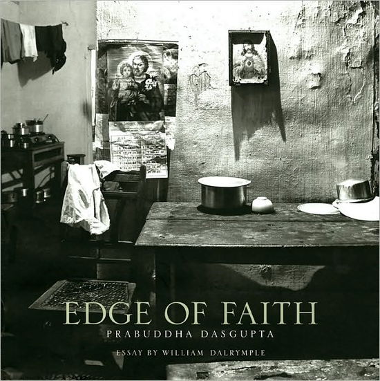 Cover for William Dalrymple · Edge of Faith (Hardcover Book) (2009)