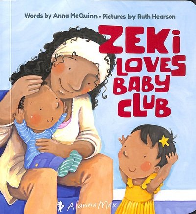 Cover for Anna McQuinn · Zeki Loves Baby Club - Zeki Books (Paperback Bog) [New edition] (2021)