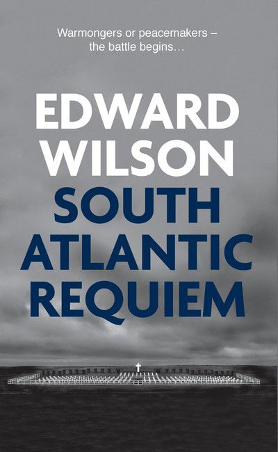 Cover for Edward Wilson · South Atlantic Requiem - Catesby (Hardcover Book) (2018)