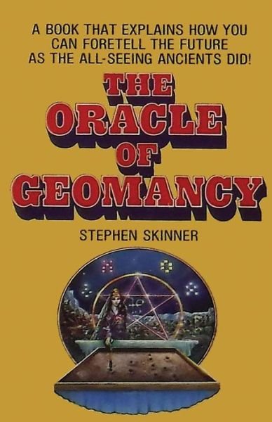 Cover for Stephen Skinner · The Oracle of Geomancy: Practical Techniques of Earth Divination (Pocketbok) (2021)