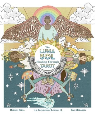 Cover for Kay Medaglia · Luna Sol: Healing Through Tarot Guidebook (Paperback Book) (2022)