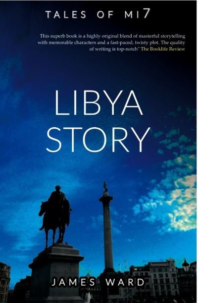 Cover for James Ward · Libya Story (Book) (2021)