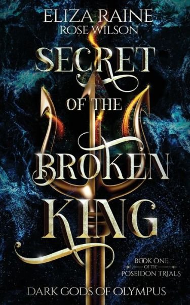 Cover for Eliza Raine · Secret of the Broken King (Paperback Book) (2022)