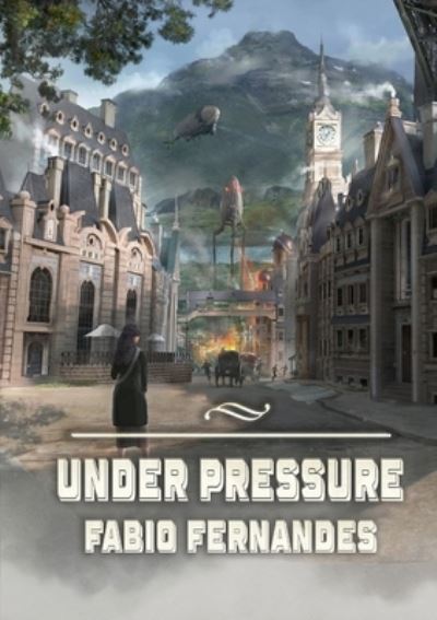 Cover for Fabio Fernandes · Under Pressure (Book) (2022)