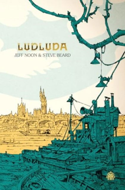 Cover for Jeff Noon · Ludluda: The Second Chronicle of Ludwich (Paperback Book) (2024)