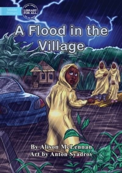 Cover for Alison McLennan · A Flood in the Village (Paperback Book) (2021)