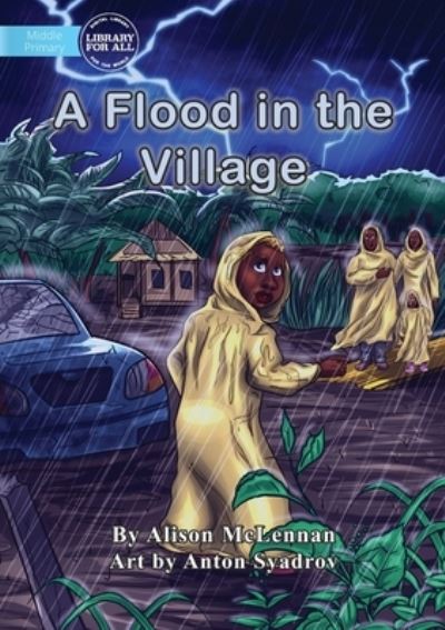 Cover for Alison McLennan · A Flood in the Village (Paperback Bog) (2021)