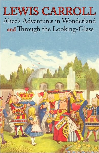 Cover for Lewis Carroll · Alice's Adventures in Wonderland and Through the Looking-glass (Illustrated Facsimile of the Original Editions) (Engage Books) (Paperback Bog) (2010)