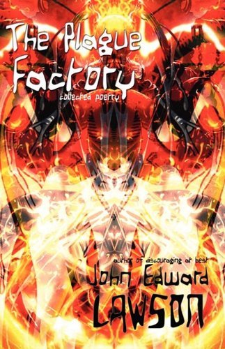 Cover for John Edward Lawson · The Plague Factory (Paperback Book) (2009)