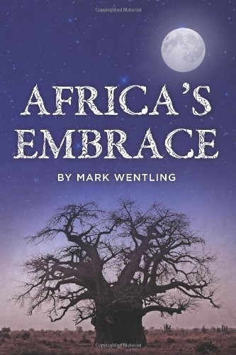 Cover for Mark Wentling · Africa's Embrace (Paperback Book) (2013)