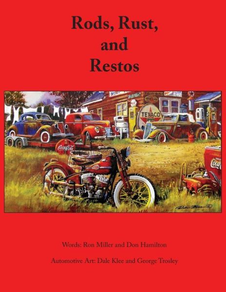 Cover for Ron Miller · Rods, Rust and Restos (Paperback Book) (2017)