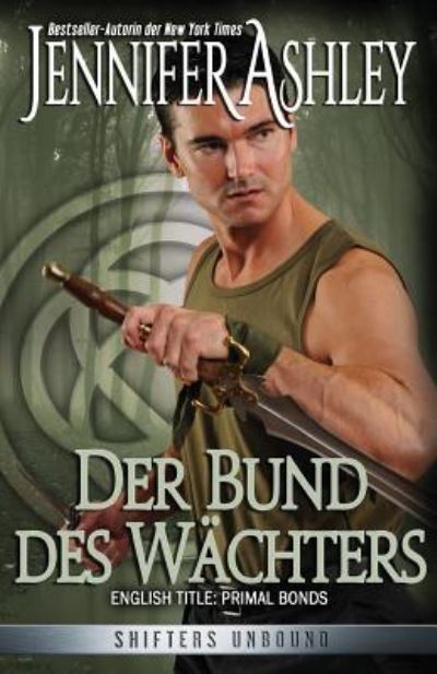 Cover for Jennifer Ashley · Der Bund des Wachters (Paperback Book) (2016)