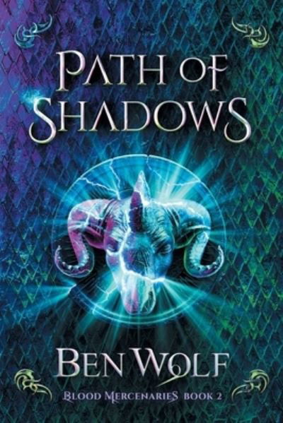Cover for Ben Wolf · Path of Shadows (Paperback Book) (2019)