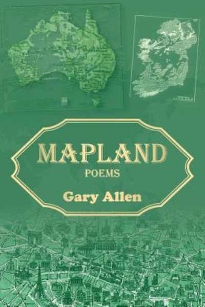 Cover for Gary Allen · Mapland (Paperback Book) (2018)