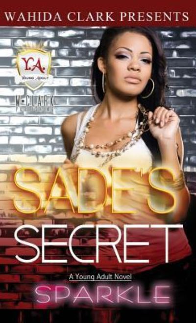 Cover for Sparkle Sparkle · Sade's Secret (Hardcover Book) (2012)