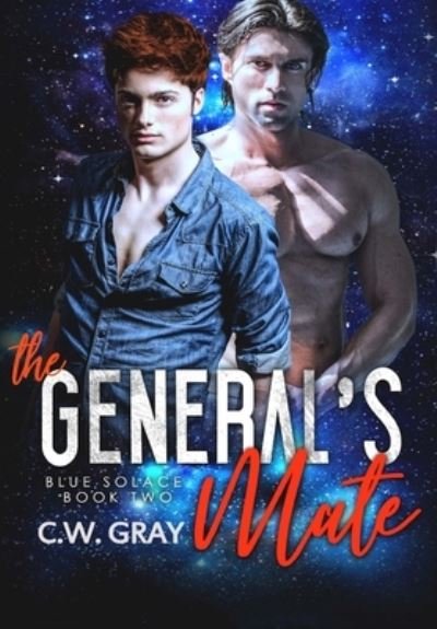 Cover for C W Gray · The General's Mate (Innbunden bok) (2018)