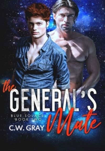 Cover for C W Gray · The General's Mate (Inbunden Bok) (2018)