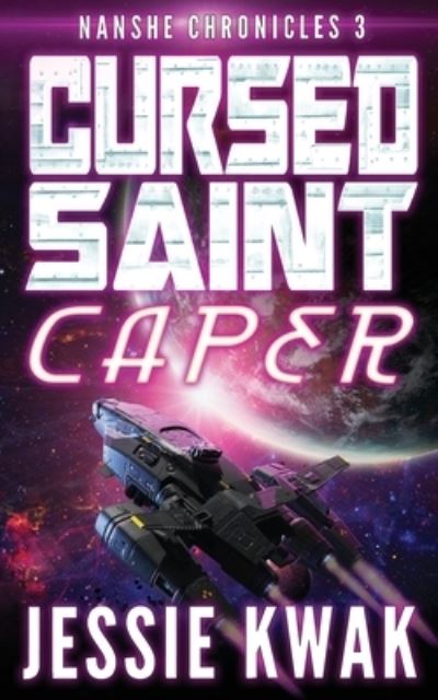 Cursed Saint Caper - Jessie Kwak - Books - Kwak Creative, Jessie - 9781946592316 - August 16, 2022