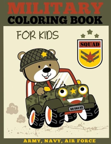 Cover for Dp Kids · Military Coloring Book for Kids (Paperback Book) (2017)