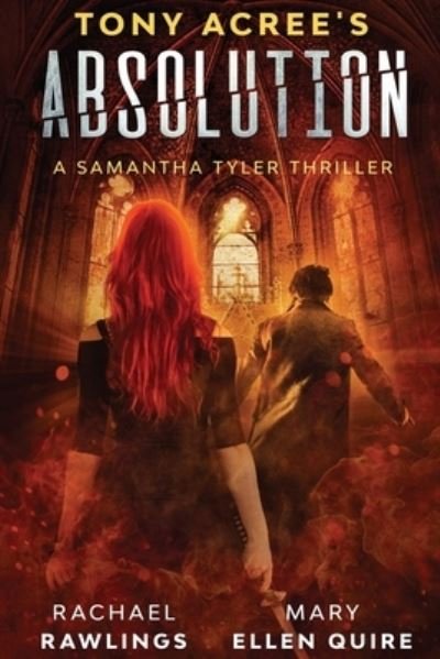 Cover for Mary Ellen Quire · Tony Acree's Absolution (Paperback Bog) (2020)