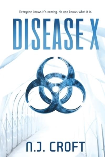Cover for N J Croft · Disease X (Paperback Book) (2020)