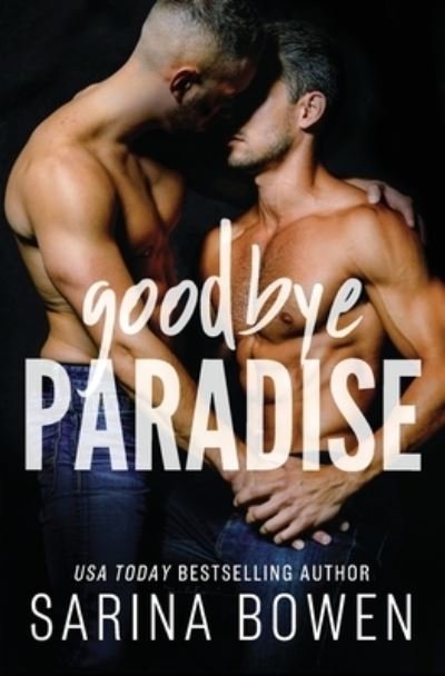 Cover for Bowen · Goodbye Paradise (Paperback Book) (2021)