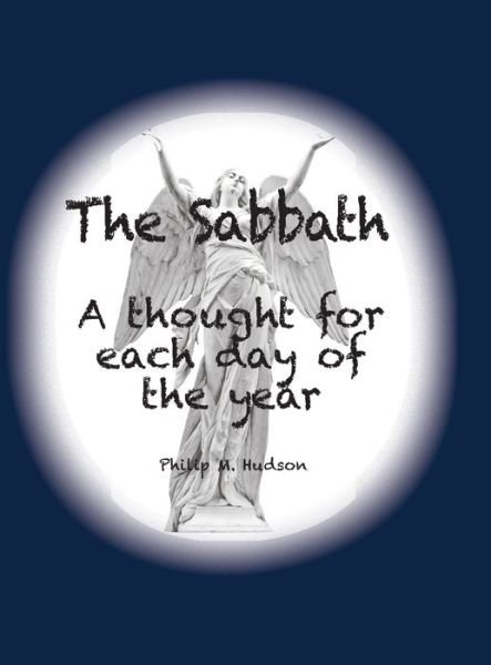 Cover for Philip M Hudson · The Sabbath (Hardcover bog) (2020)