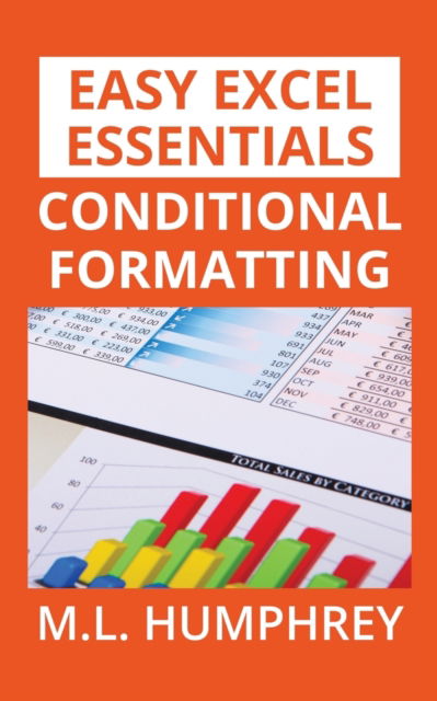Cover for M L Humphrey · Conditional Formatting (Paperback Book) (2019)