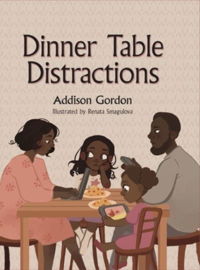 Cover for Addison Gordon · Dinner Table Distractions (Hardcover Book) (2021)