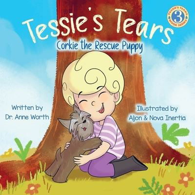 Cover for Anne Worth · Tessie's Tears (Book) (2023)