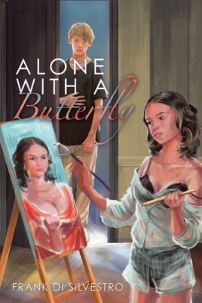 Cover for Frank Di Silvestro · Alone with a Butterfly (Book) (2022)