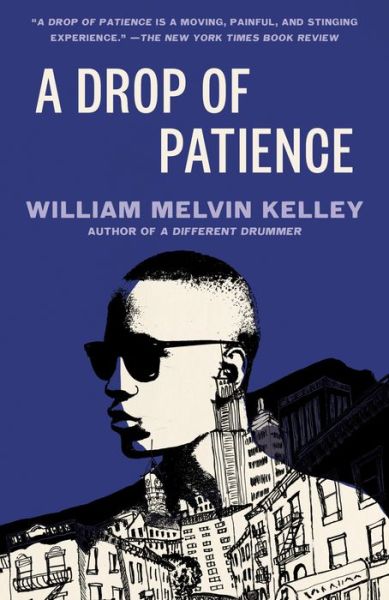 Cover for William Melvin Kelley · A Drop of Patience (Paperback Book) (2020)