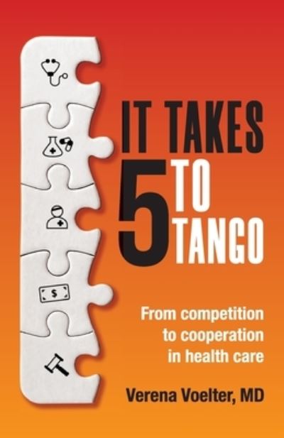 Cover for Verena Voelter · It Takes Five to Tango (Paperback Book) (2021)