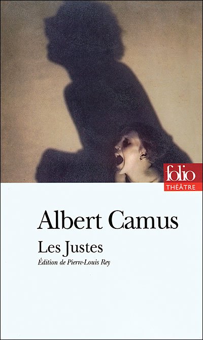 Cover for Albert Camus · Justes (Folio Theatre) (French Edition) (Taschenbuch) [French edition] (2008)
