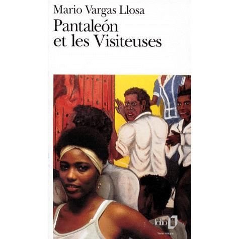 Cover for Mario Vargas Llosa · Pantaleon et Les Visiteuses (Folio) (French Edition) (Taschenbuch) [French edition] (1990)