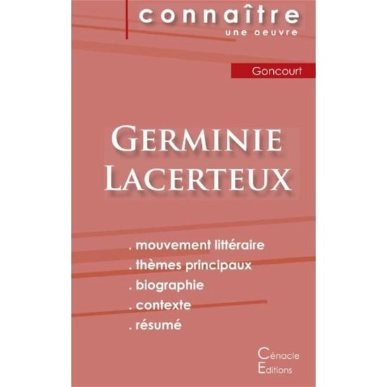 Cover for Frères Goncourt · Fiche de lecture Germinie Lacerteux (Analyse litteraire de reference et resume complet) (Taschenbuch) (2022)