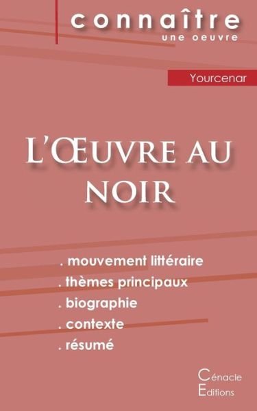 Cover for Marguerite Yourcenar · Fiche de lecture L'Oeuvre au noir de Marguerite Yourcenar (Paperback Bog) (2024)