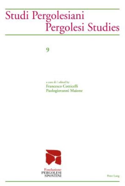 Cover for Studi Pergolesiani / Pergolesi Studies - Studi Pergolesiani / Pergolesi Studies (Paperback Book) [New edition] (2015)