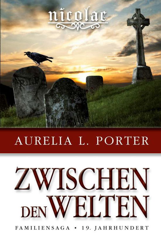 Cover for Porter · Nicolae - Zwischen den Welten (N/A)