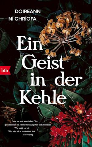 Ein Geist in der Kehle - Doireann Ní Ghríofa - Books - btb - 9783442762316 - March 29, 2023