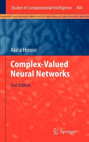 Cover for Akira Hirose · Complex-Valued Neural Networks - Studies in Computational Intelligence (Hardcover Book) [2nd ed. 2012 edition] (2012)