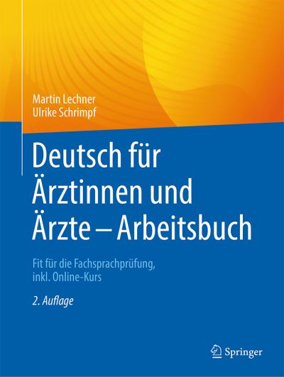 Cover for Martin Lechner · Deutsch Für Ärztinnen und Ärzte - Arbeitsbuch (Book) (2022)