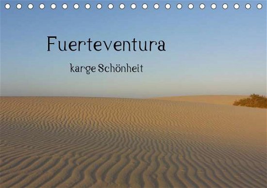 Fuerteventura - karge Schönheit (T - Luna - Bøger -  - 9783671478316 - 