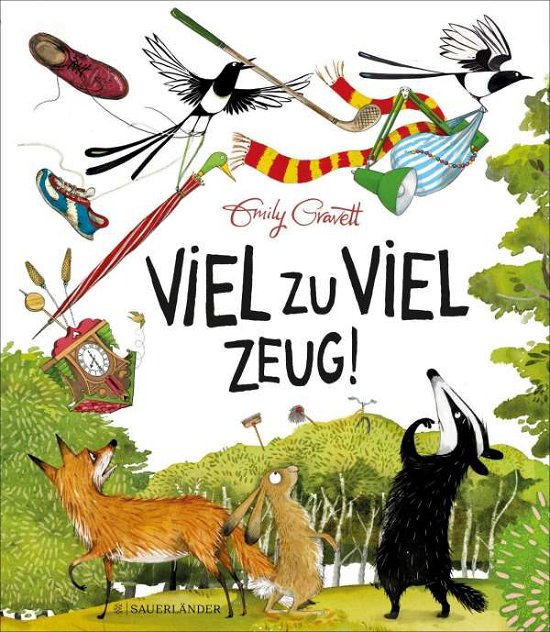 Cover for Gravett · Viel zu viel Zeug! (Bok)